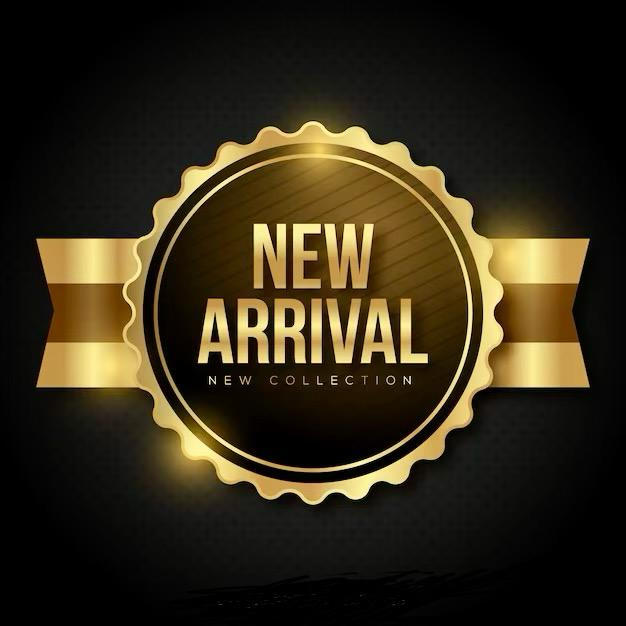 NEW ARRIVALS