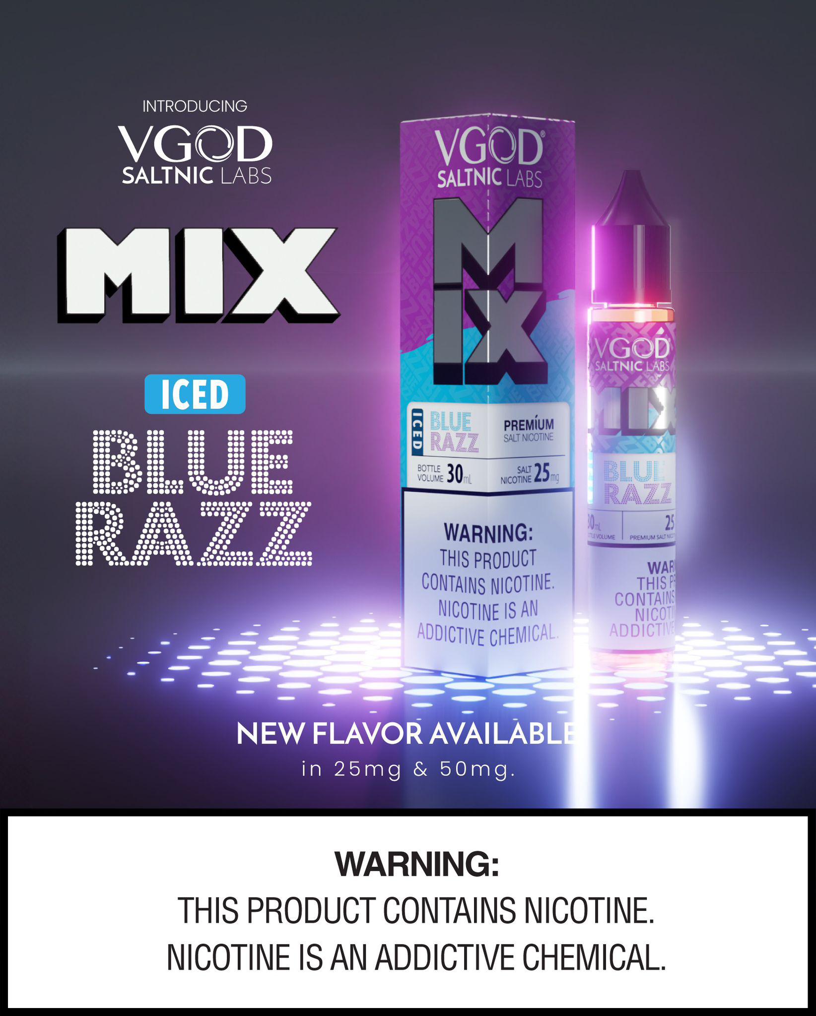 VGOD SALT NIC NEW FLAVORS 25 AND 50MG